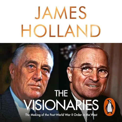 The Visionaries By James Holland